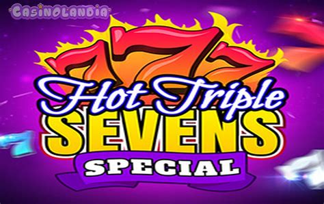 hot triple sevens slot,Hot Triple Sevens ™ 